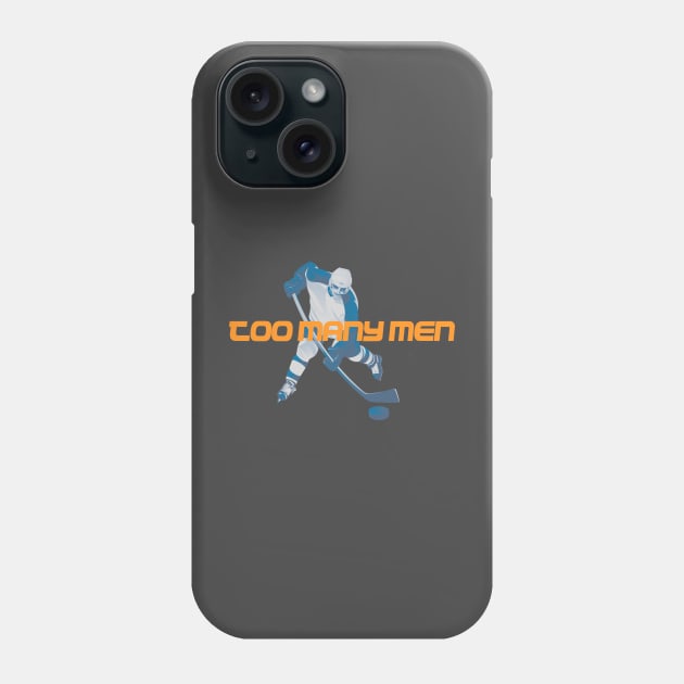 TOO MANY MEN Phone Case by Halmoswi