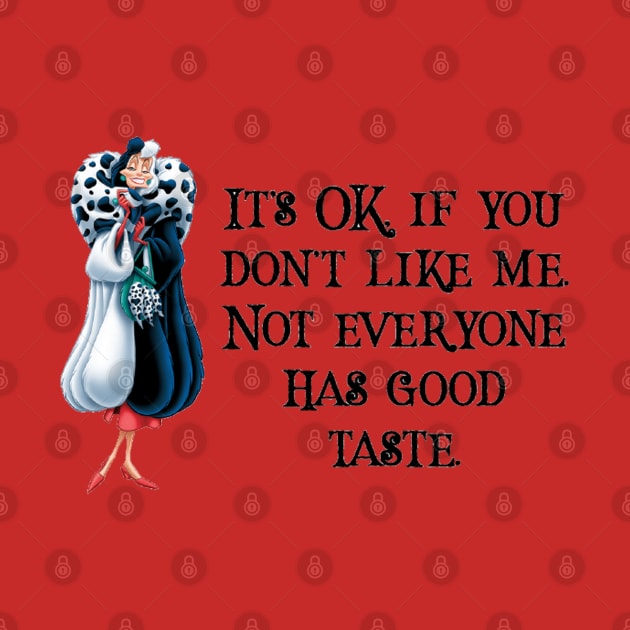 Cruella Good Taste by pixiedustparadise