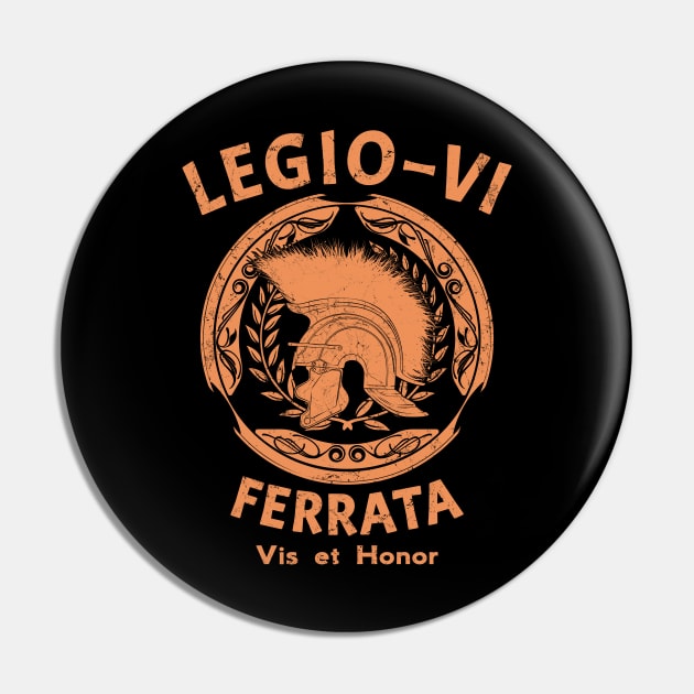 Legio VI / Legio 6 Pin by NicGrayTees