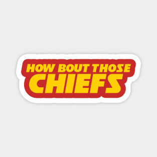 How Bout Those Chiefs Magnet