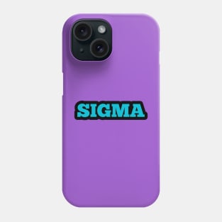 Sigma Phone Case