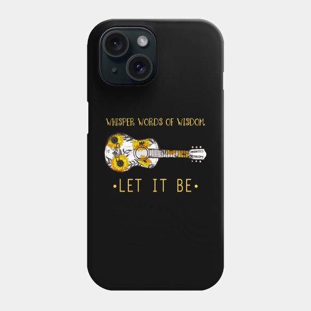 Whisper Words Of Wisdom Let It Be Guitar Flower Phone Case by DanYoungOfficial