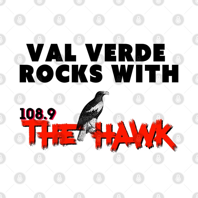 VAL VERDE ROCKS WITH 108.9 THE HAWK (LIGHT) by goodrockfacts