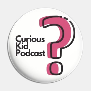 Curious Kid Podcast Pin