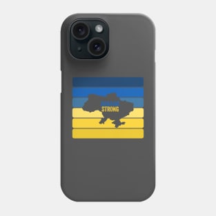 Ukraine Strong Phone Case