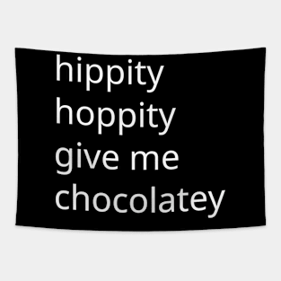 Funny Easter Chocolate Lover Gift Tapestry