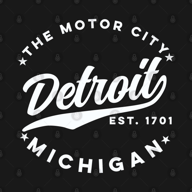 Disover The Motor City Detroit (White Text) - Detroit - T-Shirt