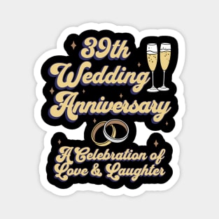 39Th Wedding Anniversary 39 Years Wedding Anniversary Magnet
