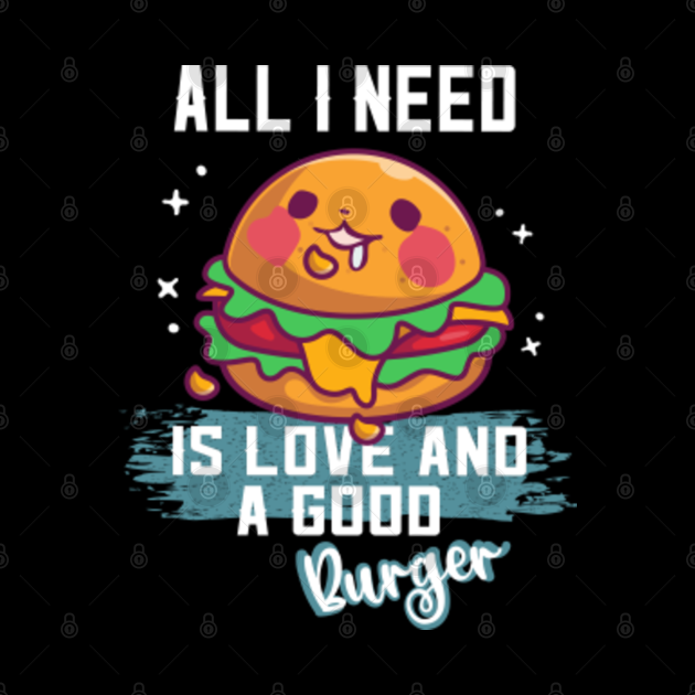 Burger Lover All I Need Is Love And Burger Burger Lover Mask Teepublic 