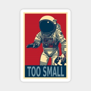 Astronaut Showing "Too Small" Gesture Funny Magnet