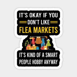 Smart People Hobby Flea Market Magnet