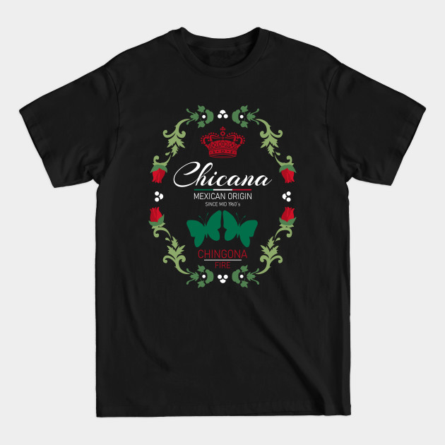 Disover Chicana Power Chingona Fire Mexicana - Chicana - T-Shirt