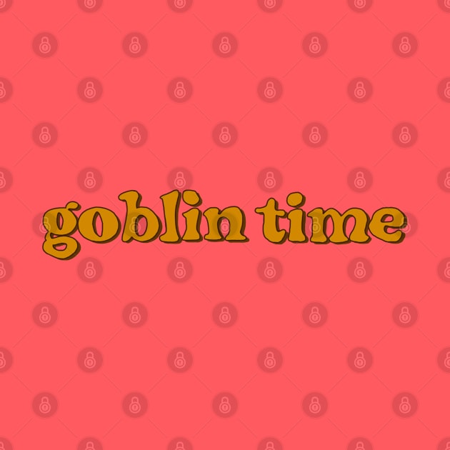 goblin time by goatwang