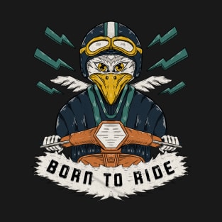 Born To Ride T-Shirt