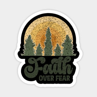 Faith Over Fear Magnet