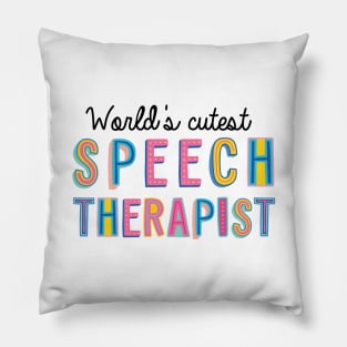 Speech Therapist Gifts | World's cutest Speech Therapist Pillow