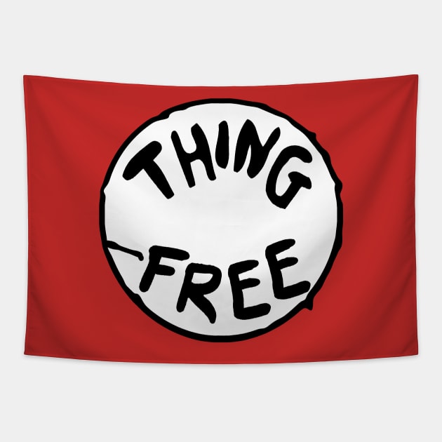 Thing Free Tapestry by Paul L