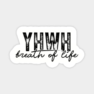YHWH - Breath of Life Magnet