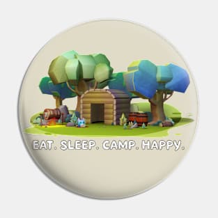 Eat sleep camp happy Pin