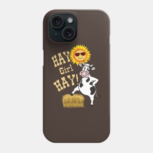 Hay Girl Hay Heifer Funny Cow Phone Case