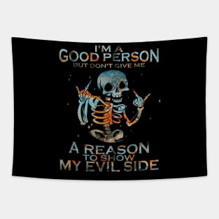 I'm a good person Tapestry