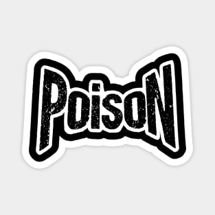 Poison title alone From the bottle NO skull Magnet