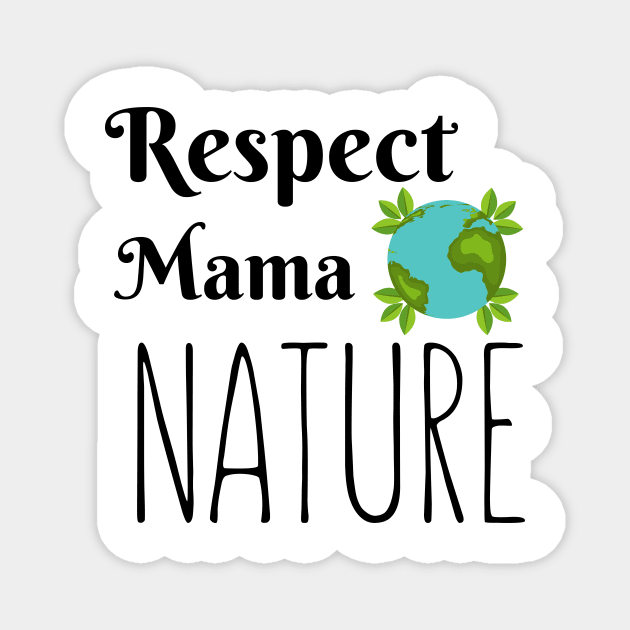 Mama Nature Magnet by VeganShirtly