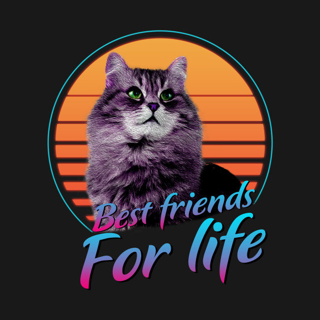 Best Friends For Life Cat Cat Best Friends For Life Long