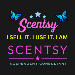 i sell it, i use it, i am scentsy independent consultant T-Shirt