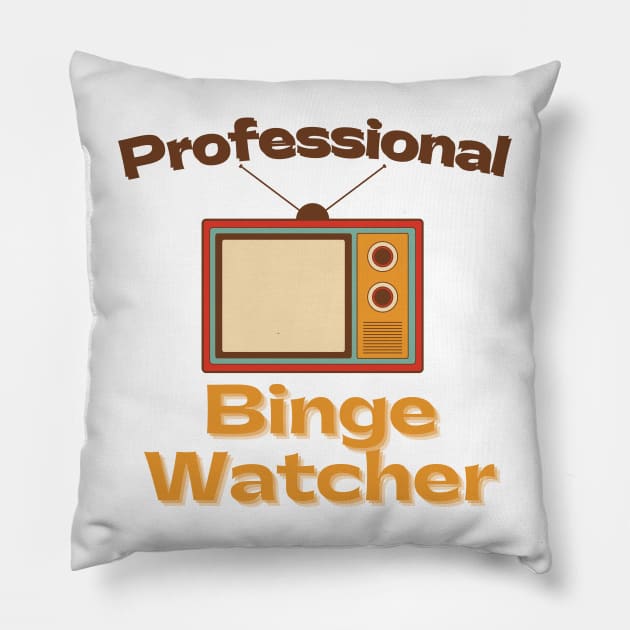 Retro Professional Binge Watcher Pillow by casualism