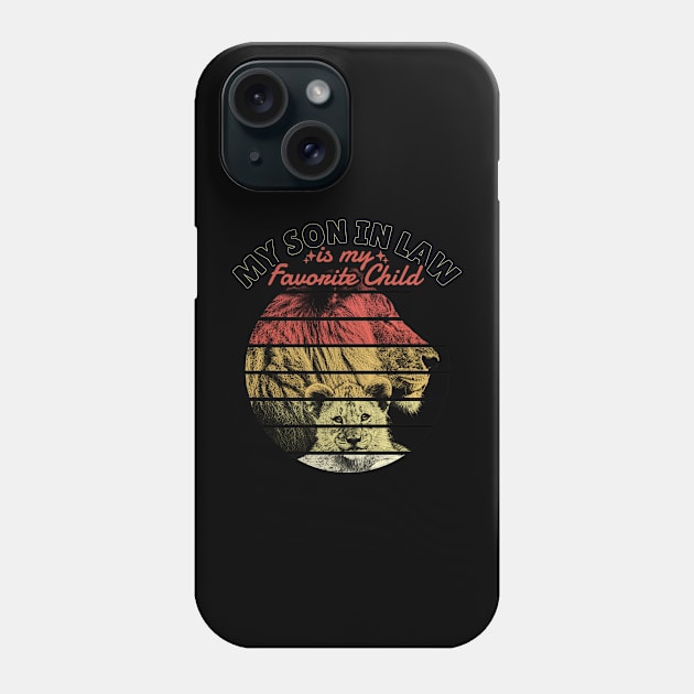 My Son In Law Is My Favorite Child Funny Family Humor Retro Phone Case by Vixel Art