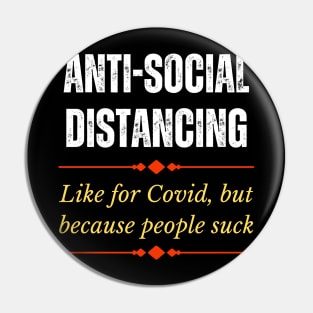 Anti-Social Distancing Pin