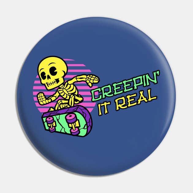 Creepin It Real (Skeleton) Pin by harebrained