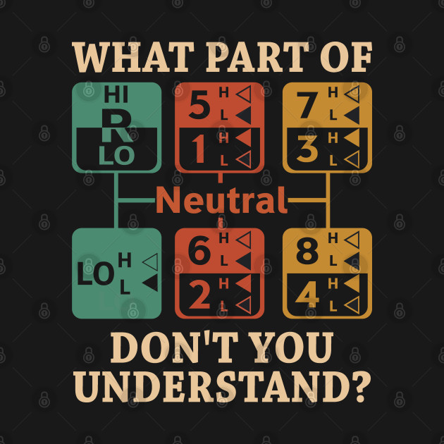 Disover What part Of Neutral Don’t You Understand Vintage - What Part Of Neutral - T-Shirt