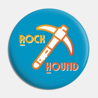 Rock Hound Pin