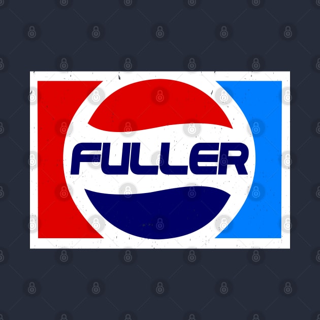 Fuller, go easy on the Pepsi by BodinStreet
