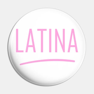 Latina Pin