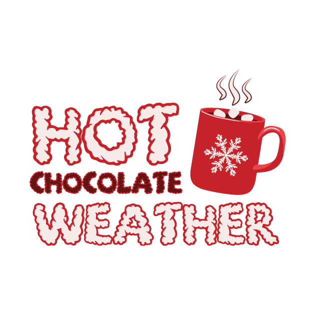 Hot Chocolate Weather, Winter Season Hot Cocoa by mcoshop