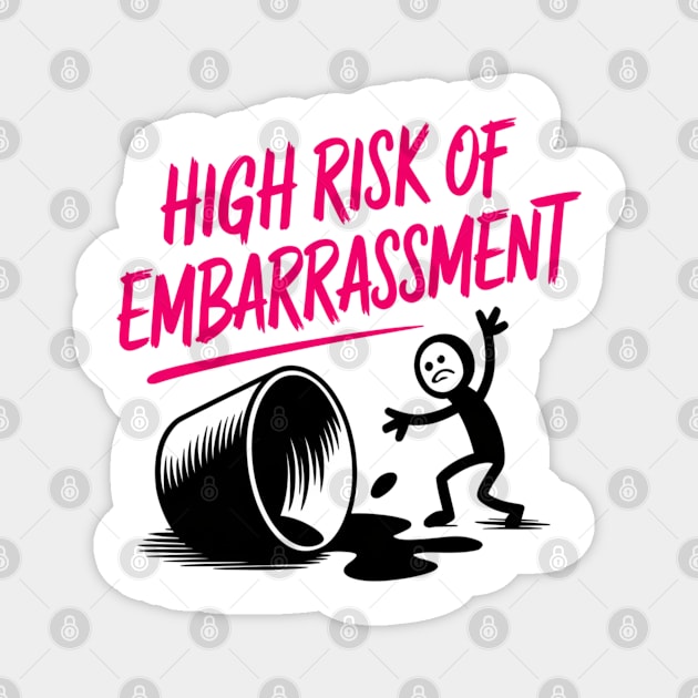 Funny Embarrassing Moments, Relatable and Quirky Humor Magnet by Pixel Threads 