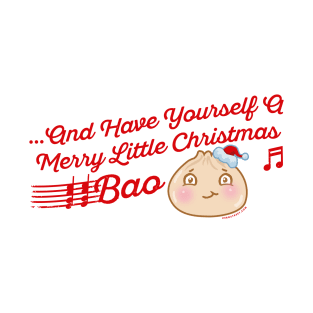 Merry Little Christmas Bao T-Shirt