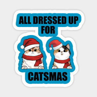 All Dressed Up For Catsmas Magnet