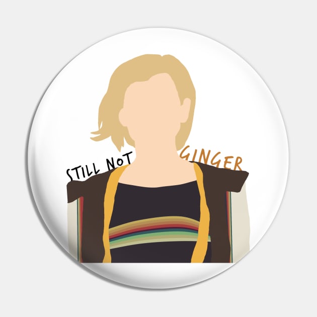 13th Doctor Still Not Ginger - Updated Pin by metanoiias