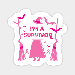 Womens I'm A Survivor Witch Halloween Breast Cancer Awareness Magnet