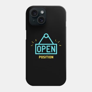 Open Position 1 Phone Case