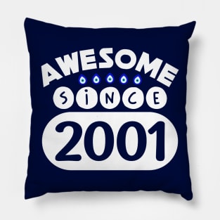 Awesome Since 2001 Pillow