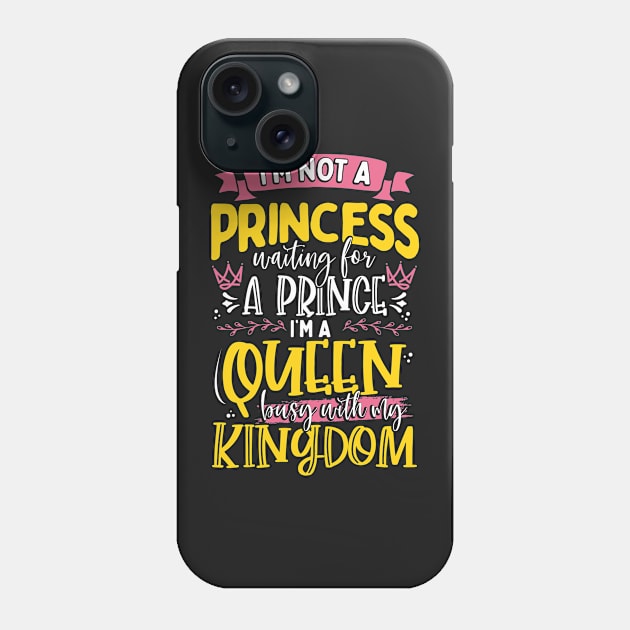 I´m Not A Princess Phone Case by Photomisak72