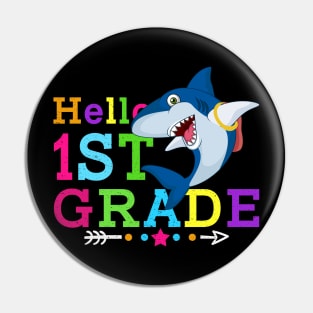 Shark Hello 1st Grade Tshirt Teachers Kids Back to school Gifts Pin