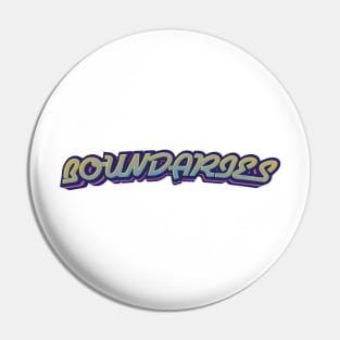 BOUNDARIES Pin