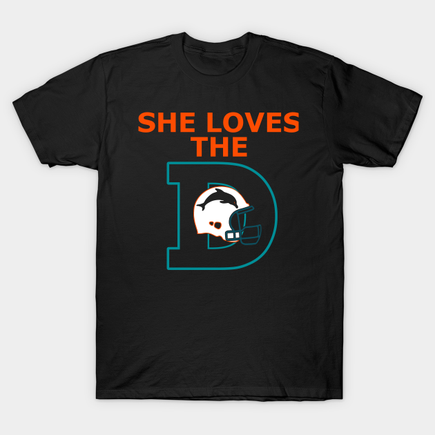 Miami Football - Funny She Loves The MIAMI D Retro Helmet - Miami Dolphins - T-Shirt