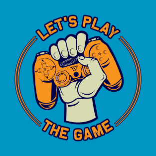 Let’s Play! T-Shirt